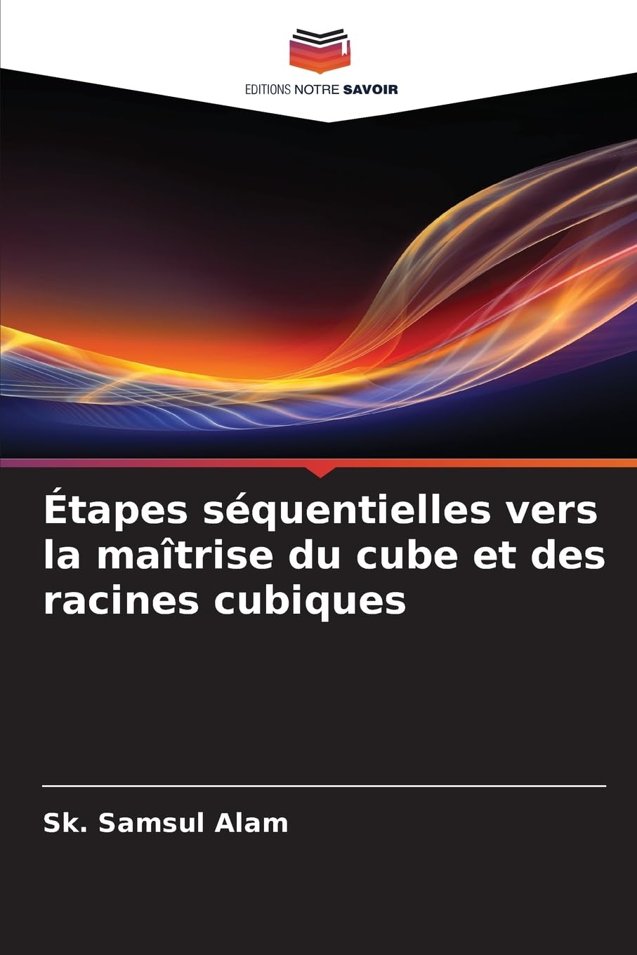 Étapes séquentielles vers la maîtrise du cube et des racines cubiques Business, Finance & Career