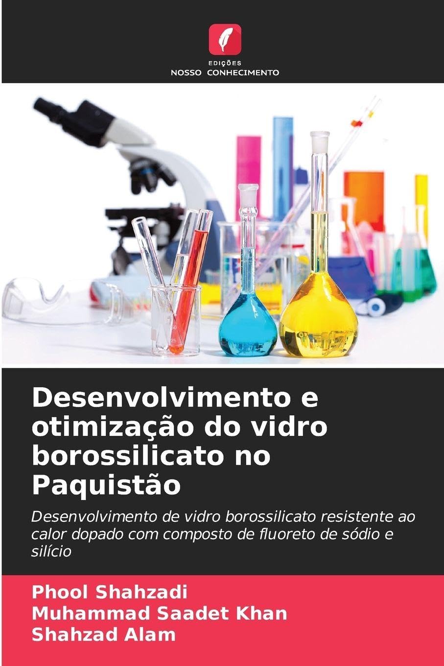 Desenvolvimento e otimização do vidro borossilicato no Paquistão Natural Sciences