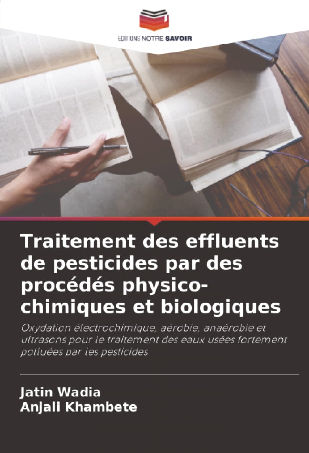 Traitement des effluents de pesticides par des procédés physico-chimiques et biologiques Business & Technology
