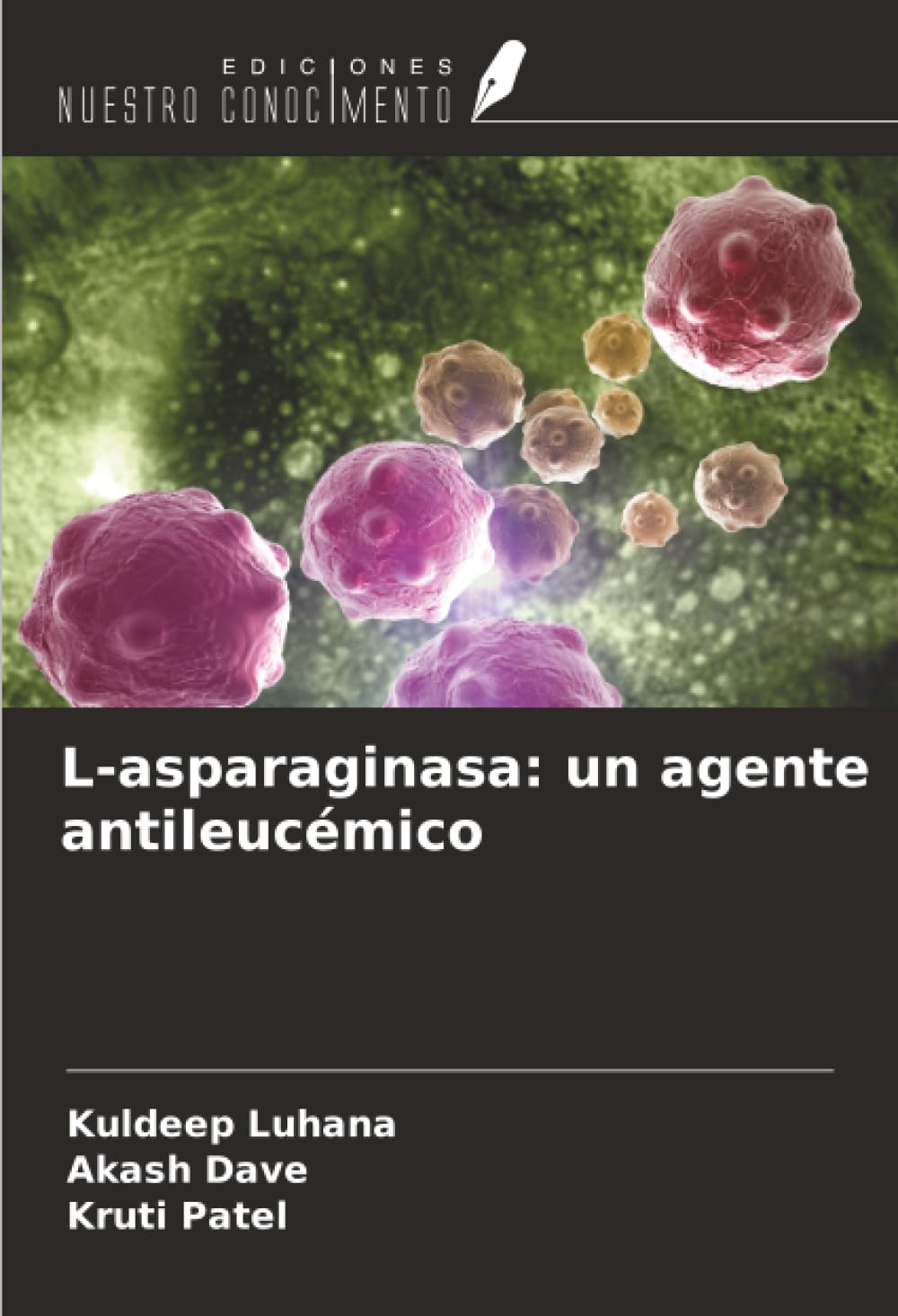 L-asparaginasa: un agente antileucémico Medicine