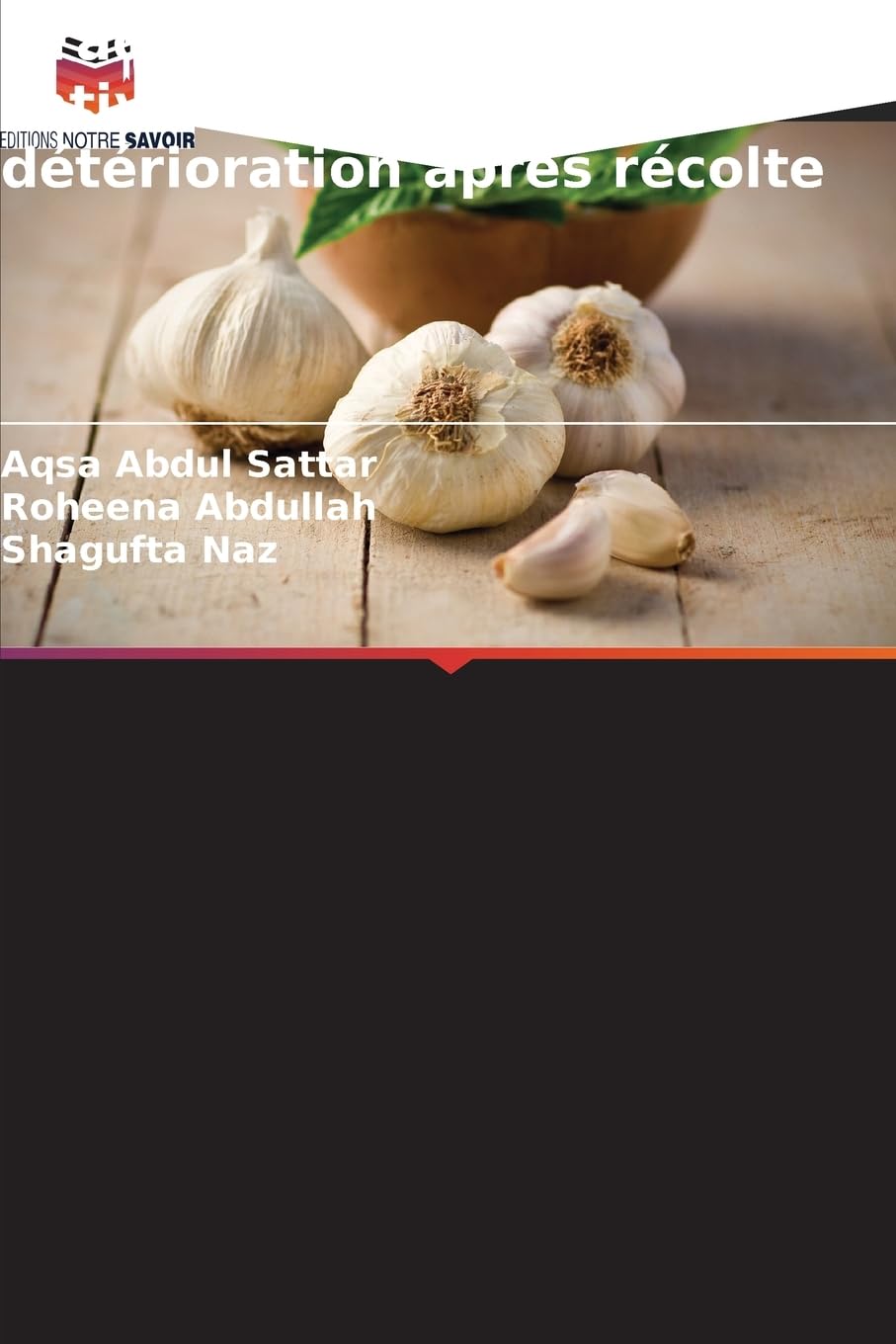 Irradiation gamma de l'Allium sativum pour prévenir la détérioration après récolte Natural Sciences
