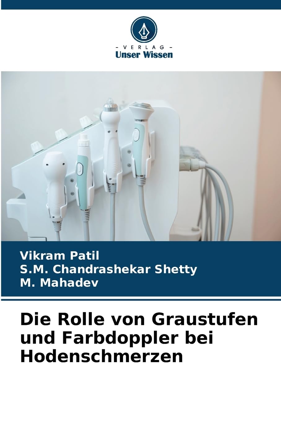 Die Rolle von Graustufen und Farbdoppler bei Hodenschmerzen Medicine