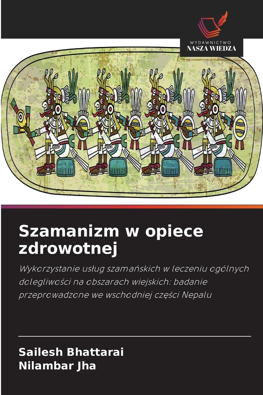 Szamanizm w opiece zdrowotnej Medicine