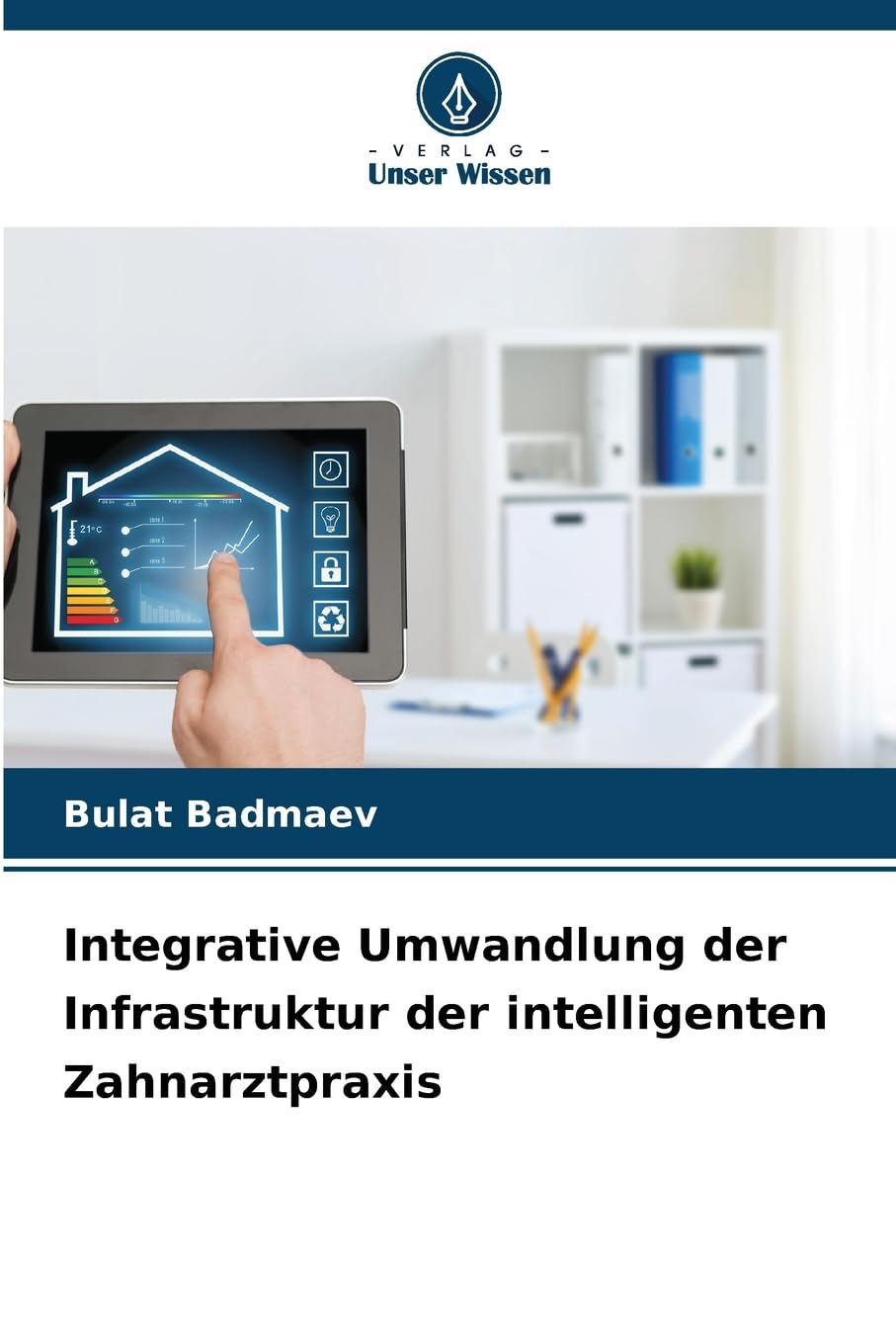 Integrative Umwandlung der Infrastruktur der intelligenten Zahnarztpraxis Medicine