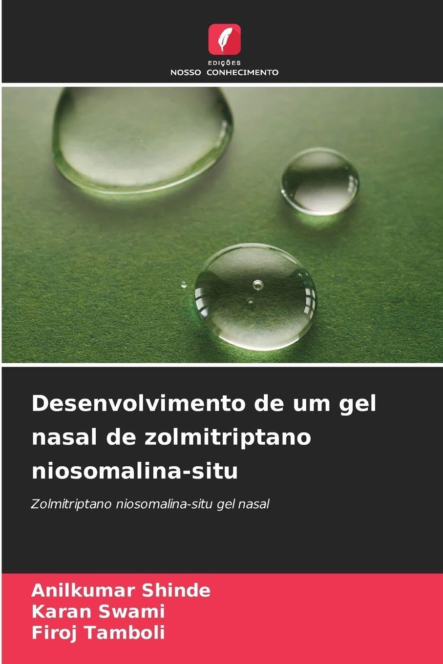 Desenvolvimento de um gel nasal de zolmitriptano niosomalina-situ Medicine