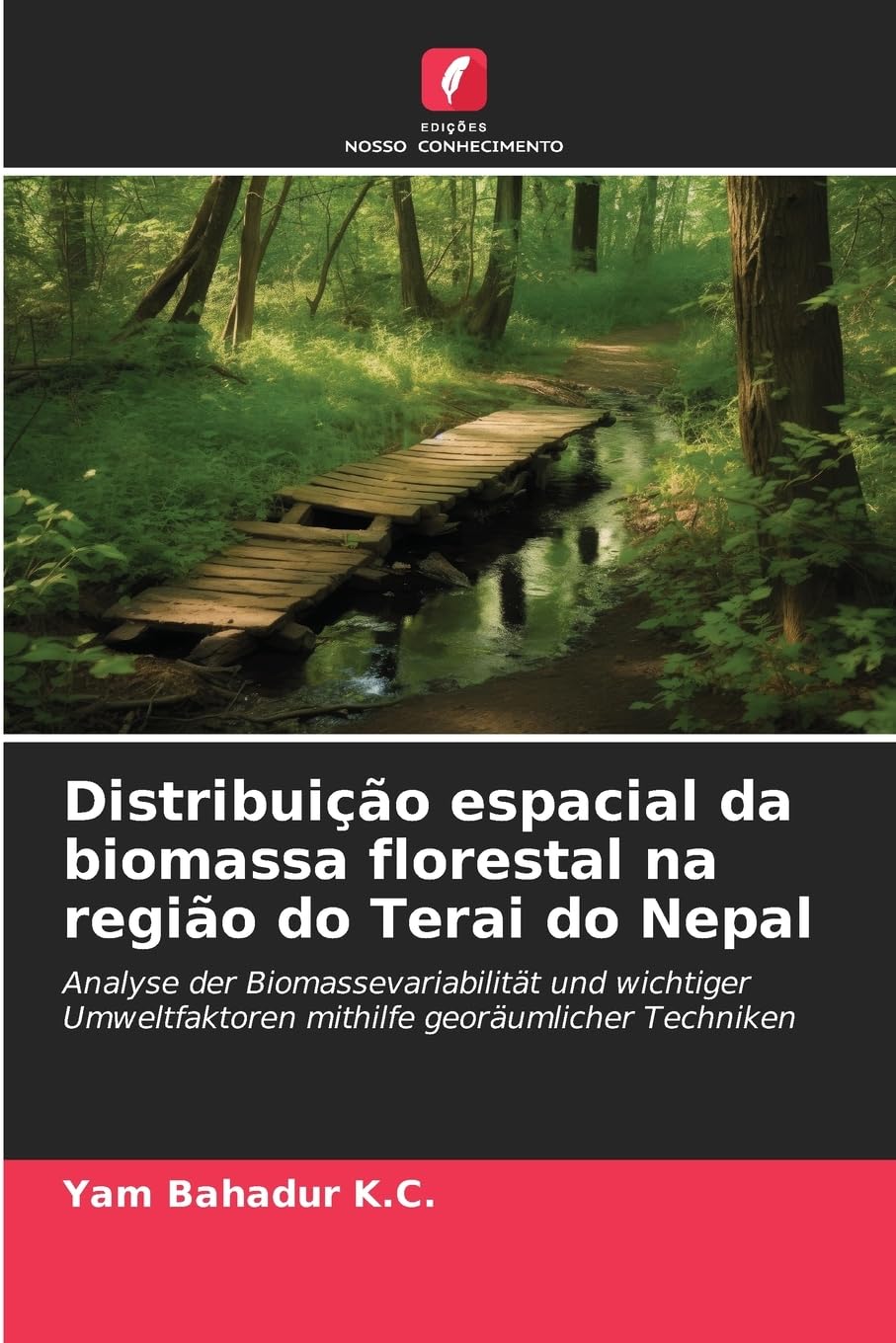 Distribuição espacial da biomassa florestal na região do Terai do Nepal Natural Sciences