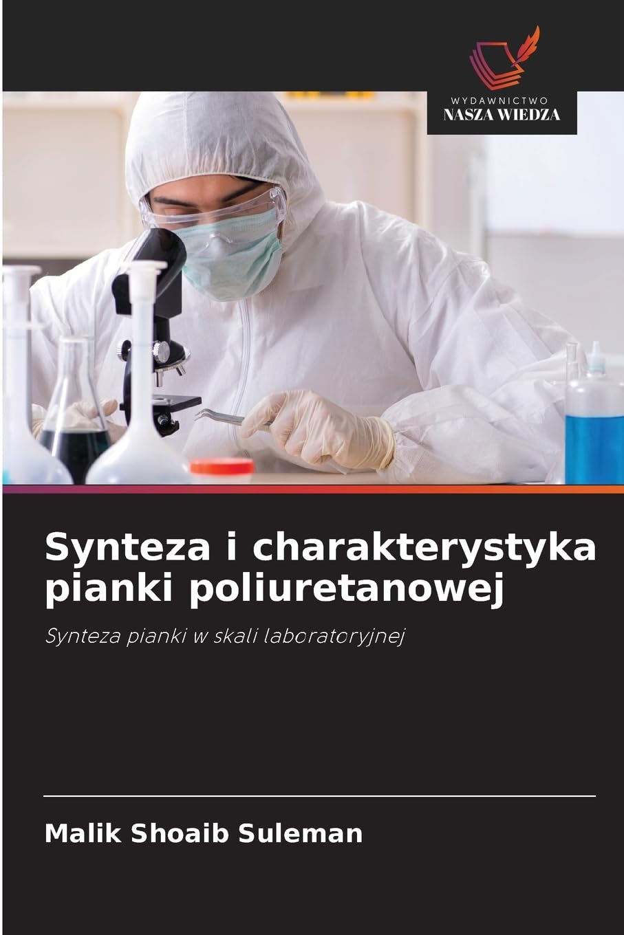 Synteza i charakterystyka pianki poliuretanowej Business & Technology