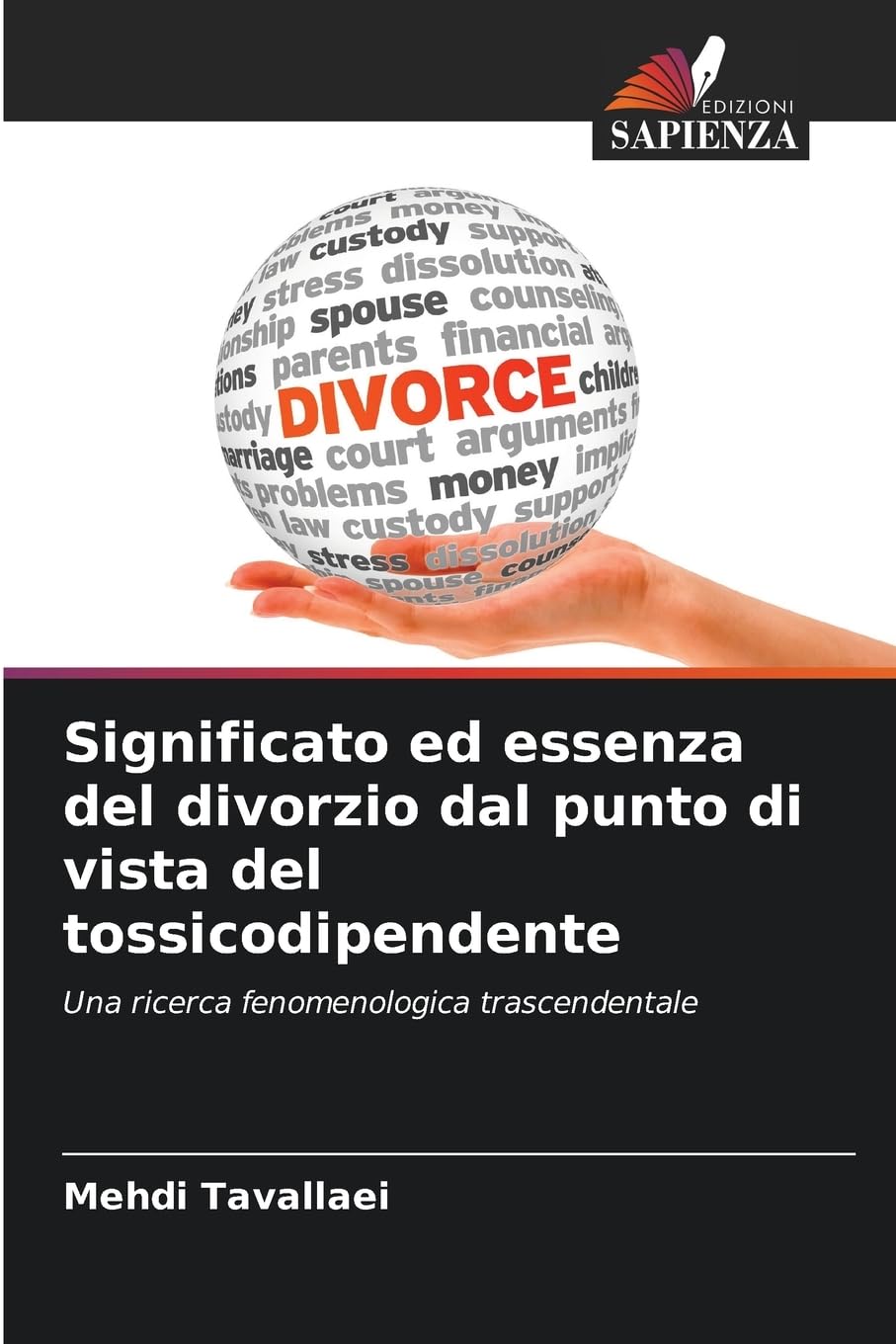 Significato ed essenza del divorzio dal punto di vista del tossicodipendente Law