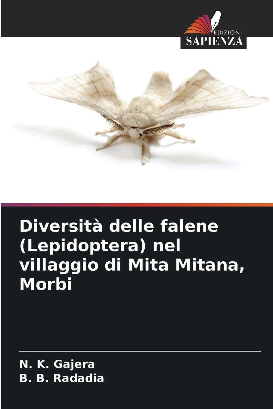 Diversità delle falene (Lepidoptera) nel villaggio di Mita Mitana, Morbi Natural Sciences