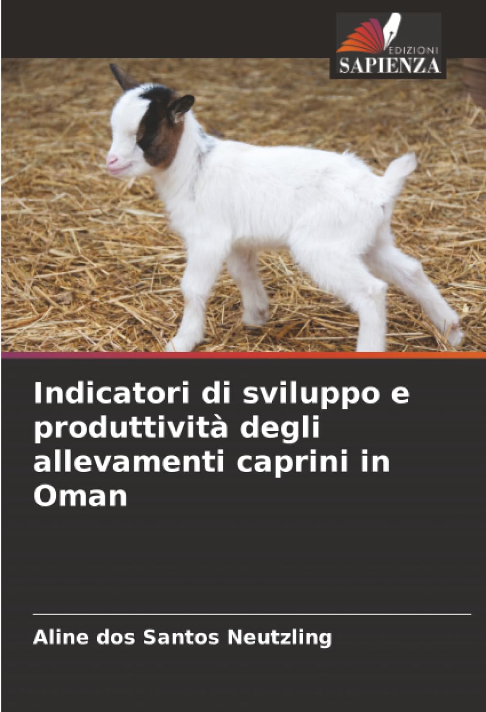 Indicatori di sviluppo e produttività degli allevamenti caprini in Oman Natural Sciences