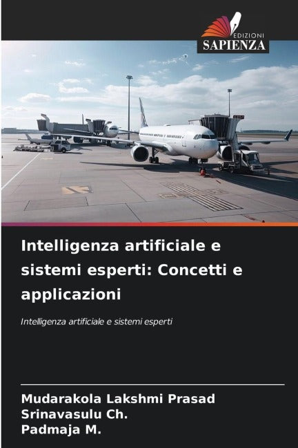 Intelligenza artificiale e sistemi esperti: Concetti e applicazioni book