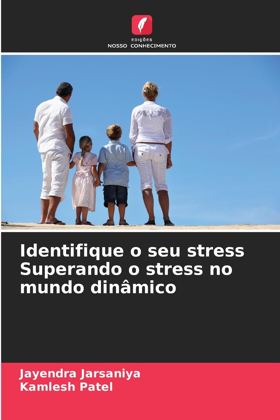 Identifique o seu stress Superando o stress no mundo dinâmico Psychology