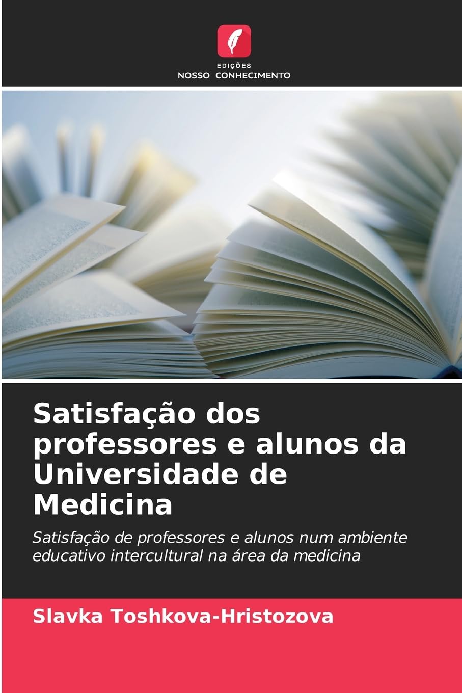 Satisfação dos professores e alunos da Universidade de Medicina Books
