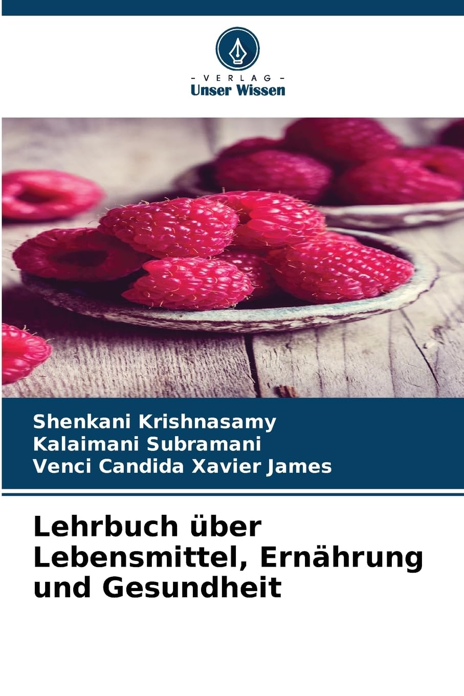 Lehrbuch über Lebensmittel, Ernährung und Gesundheit Natural Sciences