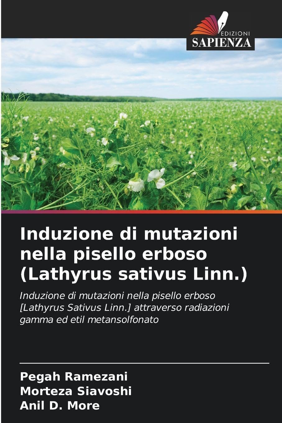 Induzione di mutazioni nella pisello erboso (Lathyrus sativus Linn.) Natural Sciences