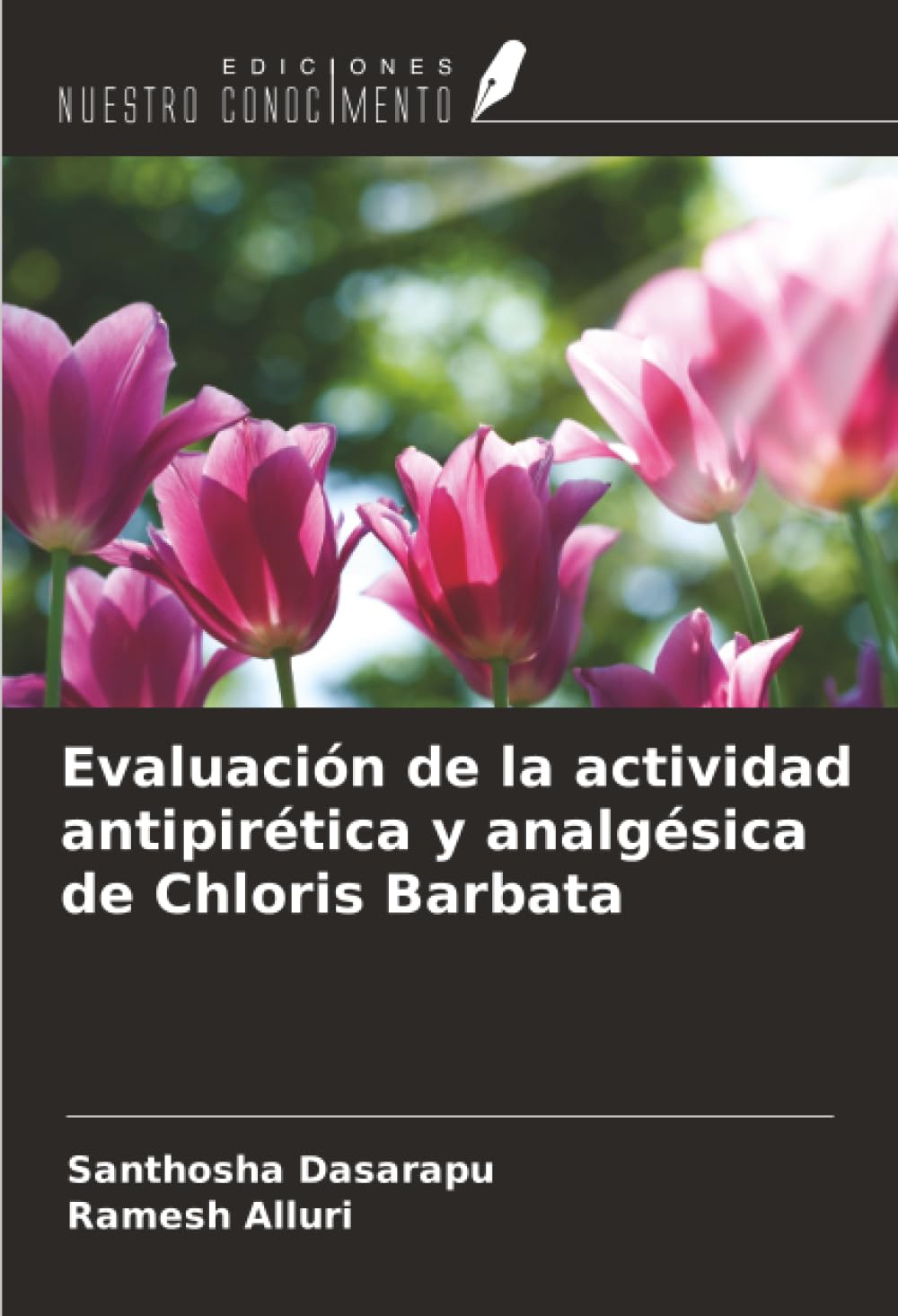 Evaluación de la actividad antipirética y analgésica de Chloris Barbata Medicine