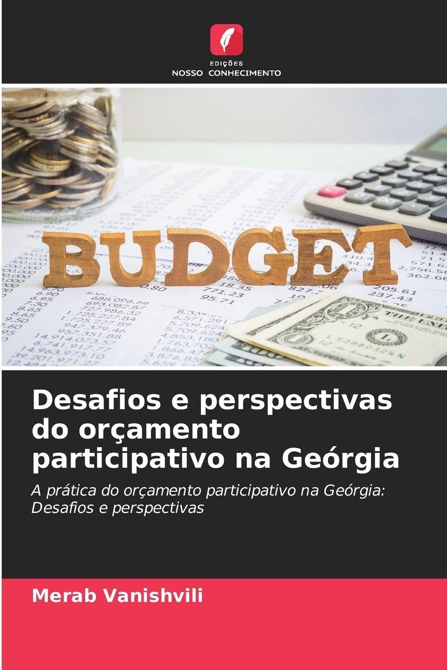 Desafios e perspectivas do orçamento participativo na Geórgia Law