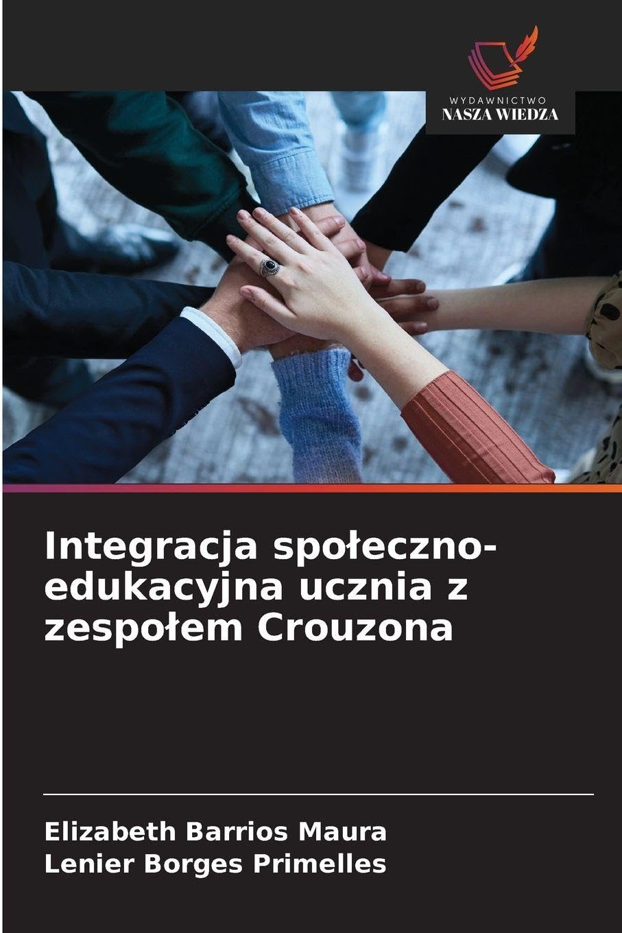 Integracja spo¿eczno-edukacyjna ucznia z zespo¿em Crouzona Books