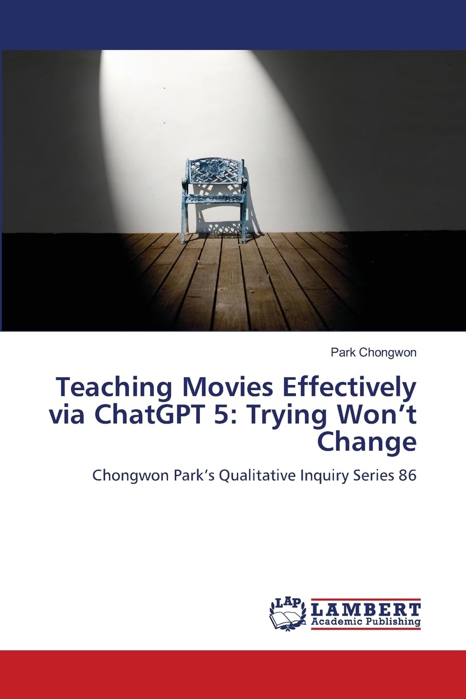 Teaching Movies Effectively via ChatGPT 5: Trying Won't Change Social Sciences