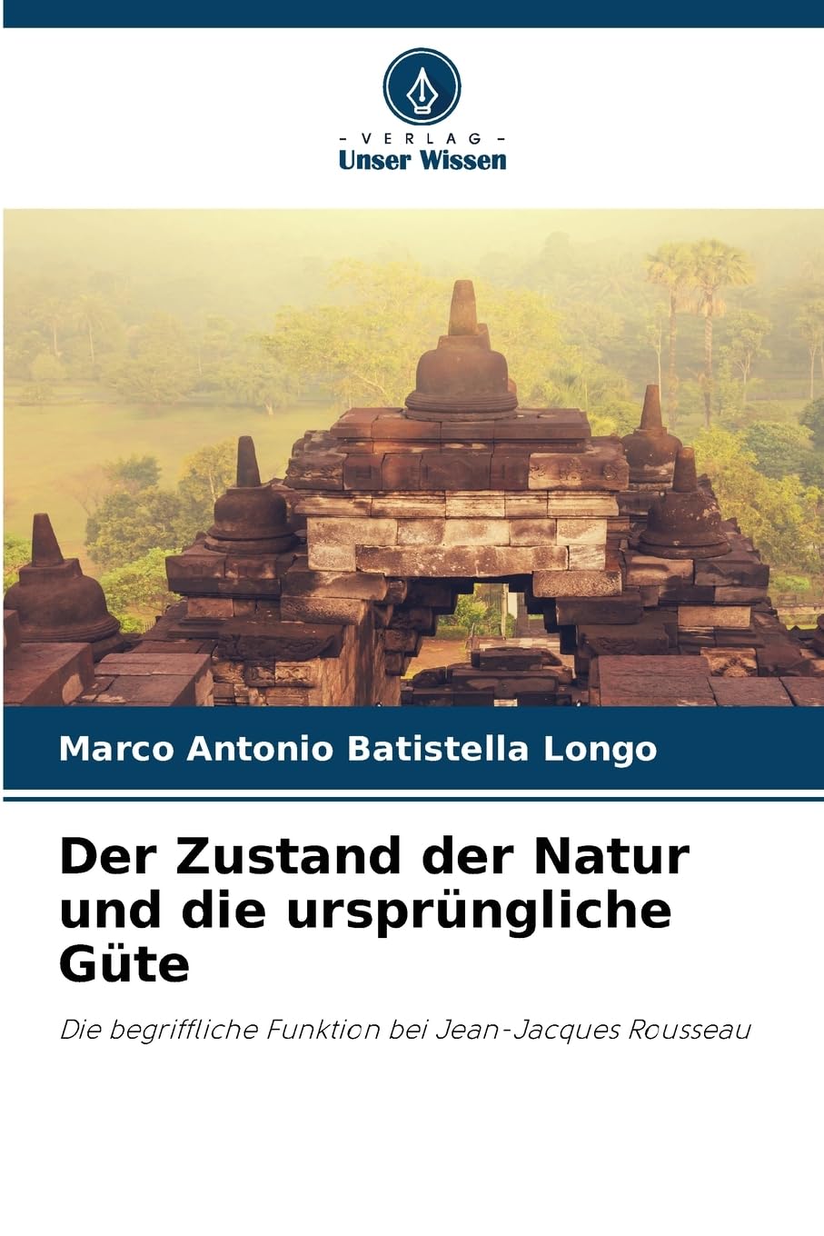 Der Zustand der Natur und die ursprüngliche Güte Philosophy