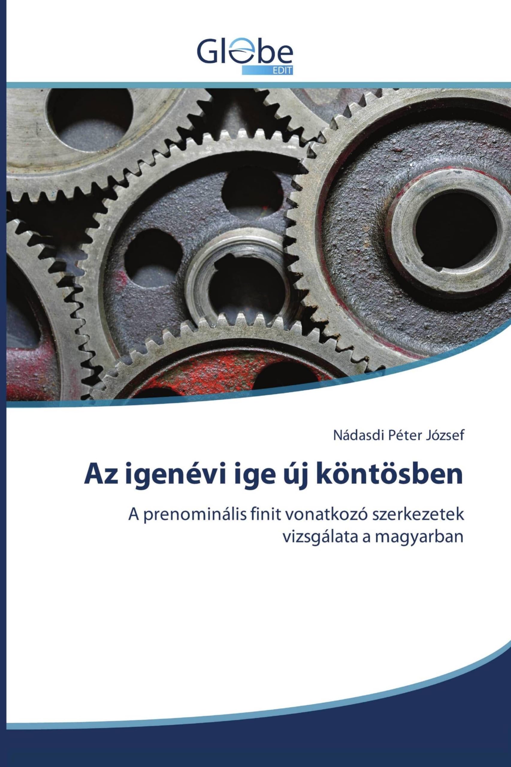 Az igenévi ige új köntösben Social Sciences