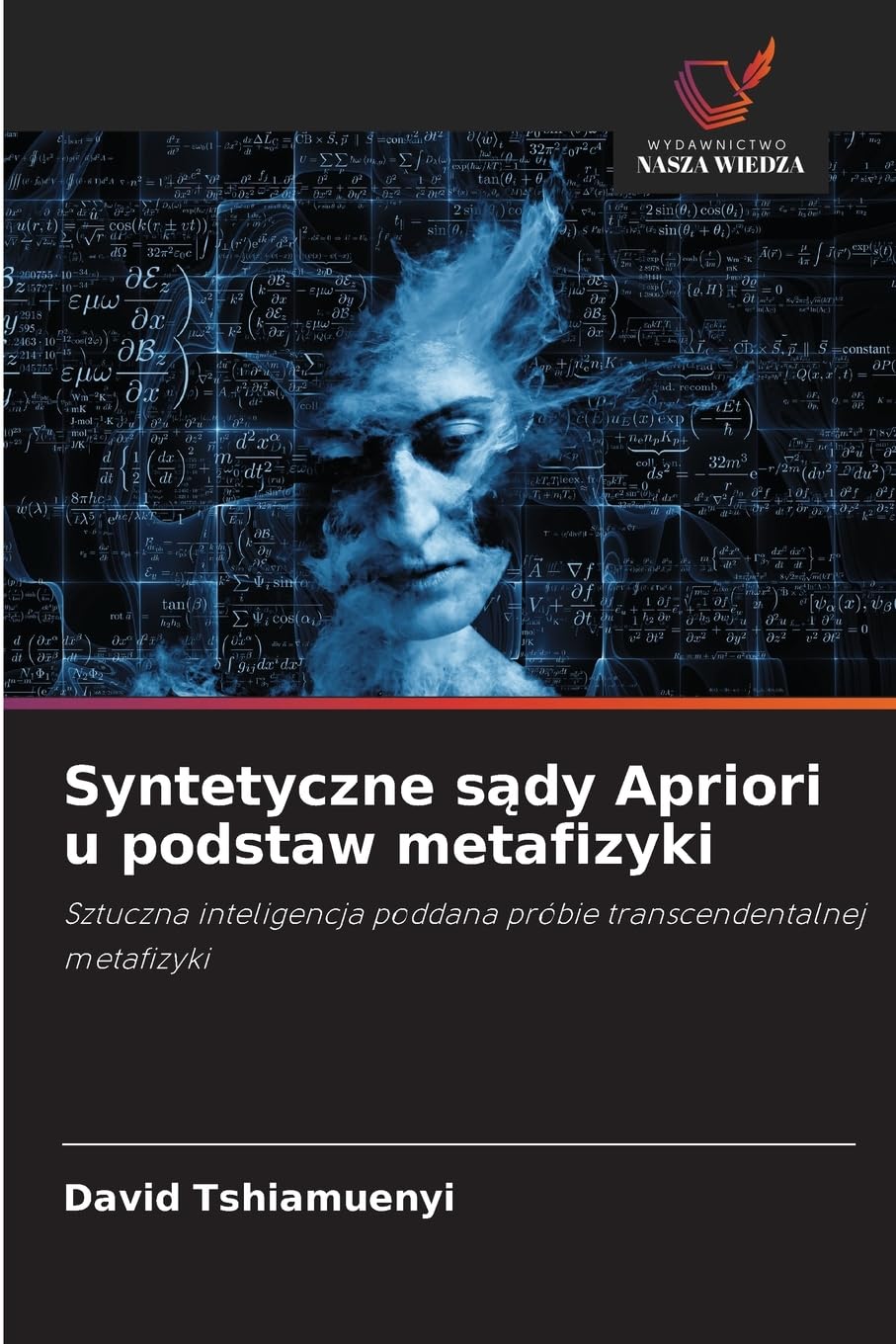 Syntetyczne s¿dy Apriori u podstaw metafizyki Philosophy