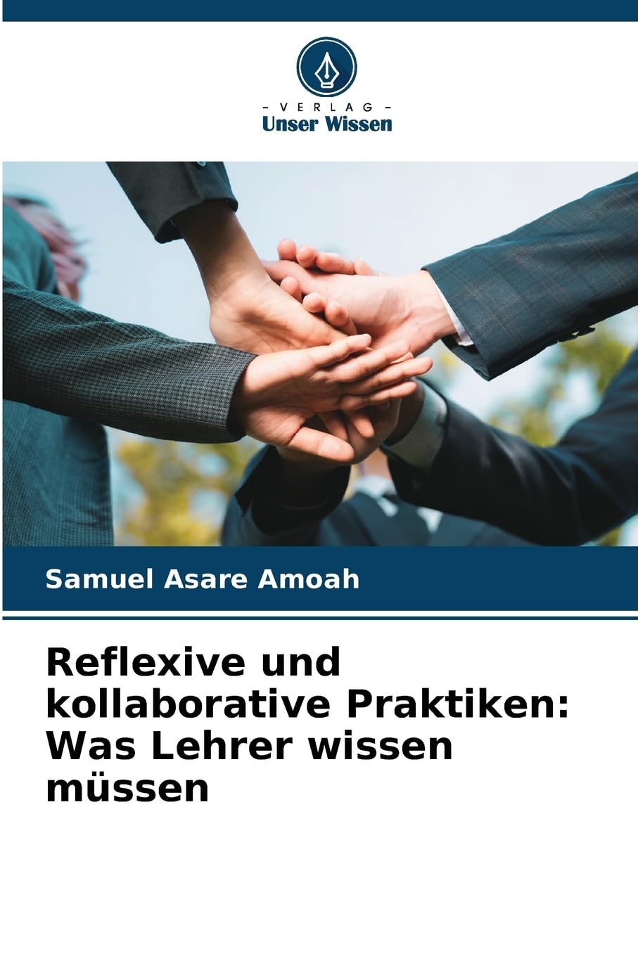 Reflexive und kollaborative Praktiken: Was Lehrer wissen müssen Business, Finance & Career