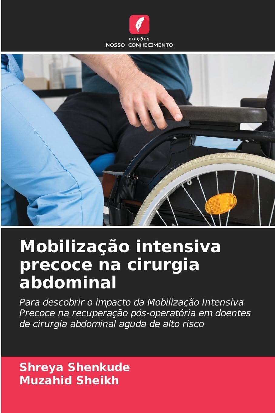 Mobilização intensiva precoce na cirurgia abdominal Books
