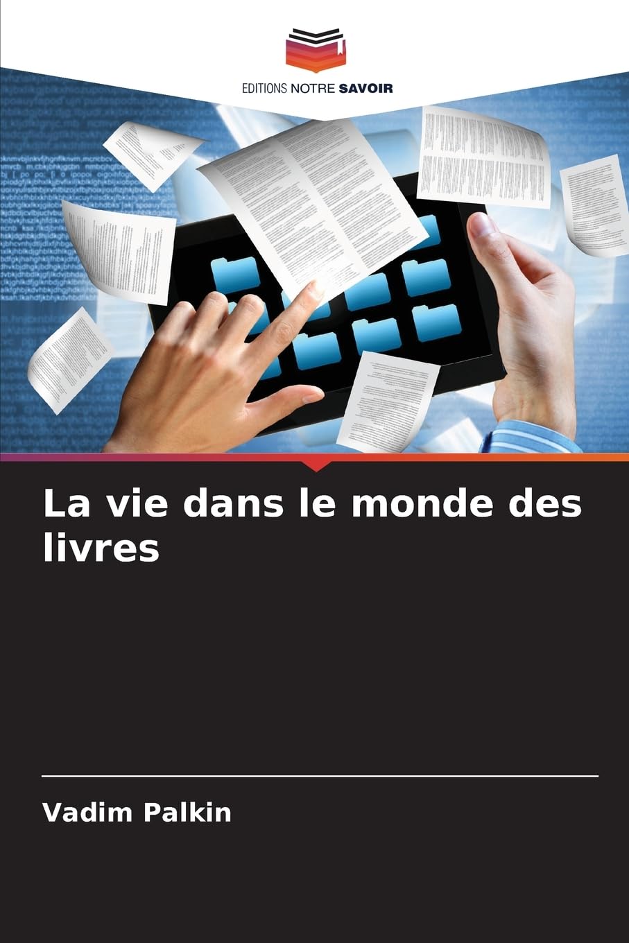 La vie dans le monde des livres Books