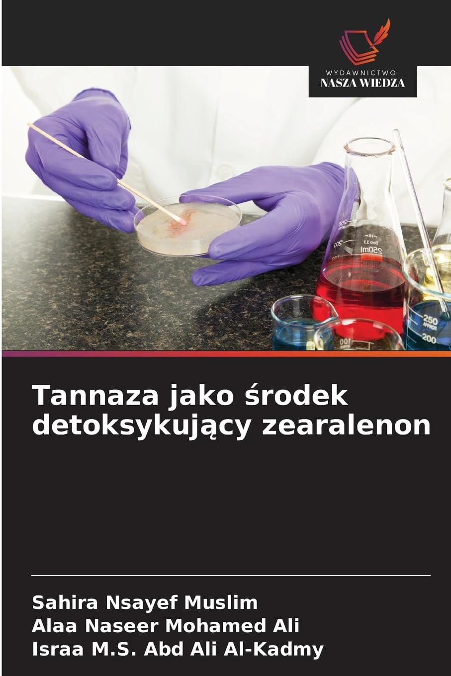 Tannaza jako ¿rodek detoksykuj¿cy zearalenon Books