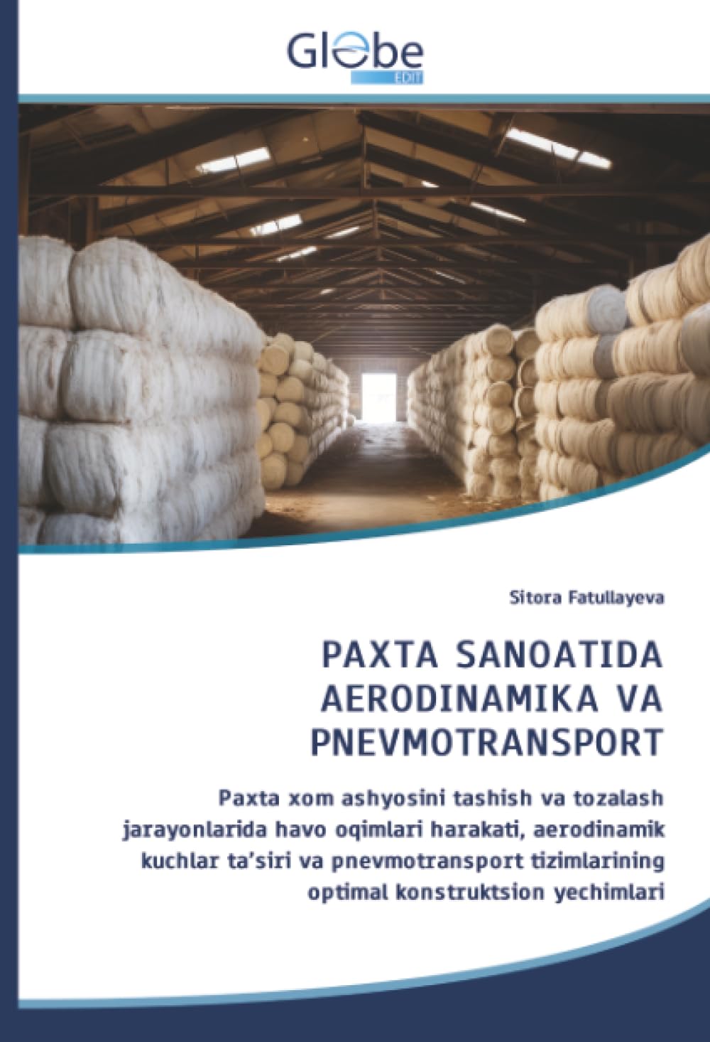 PAXTA SANOATIDA AERODINAMIKA VA PNEVMOTRANSPORT Business & Technology