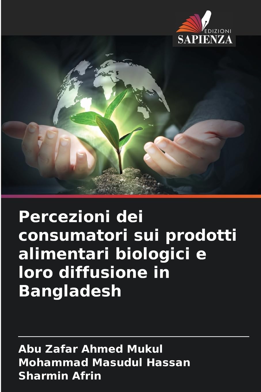 Percezioni dei consumatori sui prodotti alimentari biologici e loro diffusione in Bangladesh Law