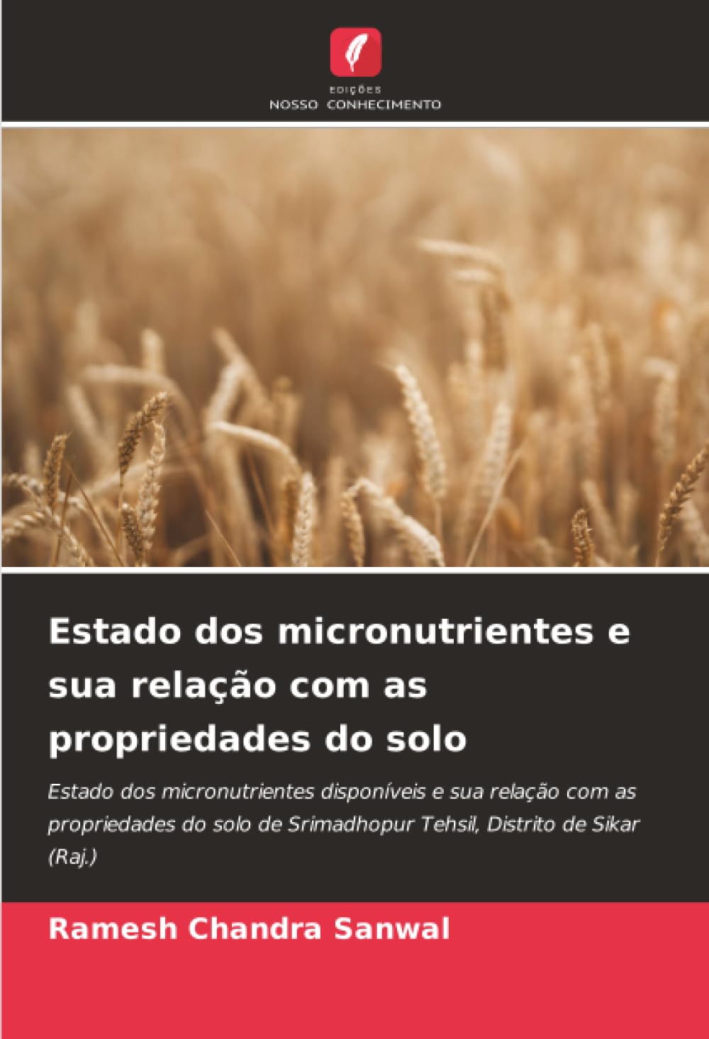 Estado dos micronutrientes e sua relação com as propriedades do solo Natural Sciences