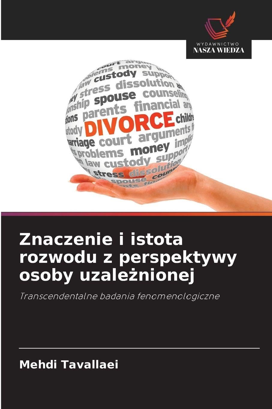 Znaczenie i istota rozwodu z perspektywy osoby uzale¿nionej Law