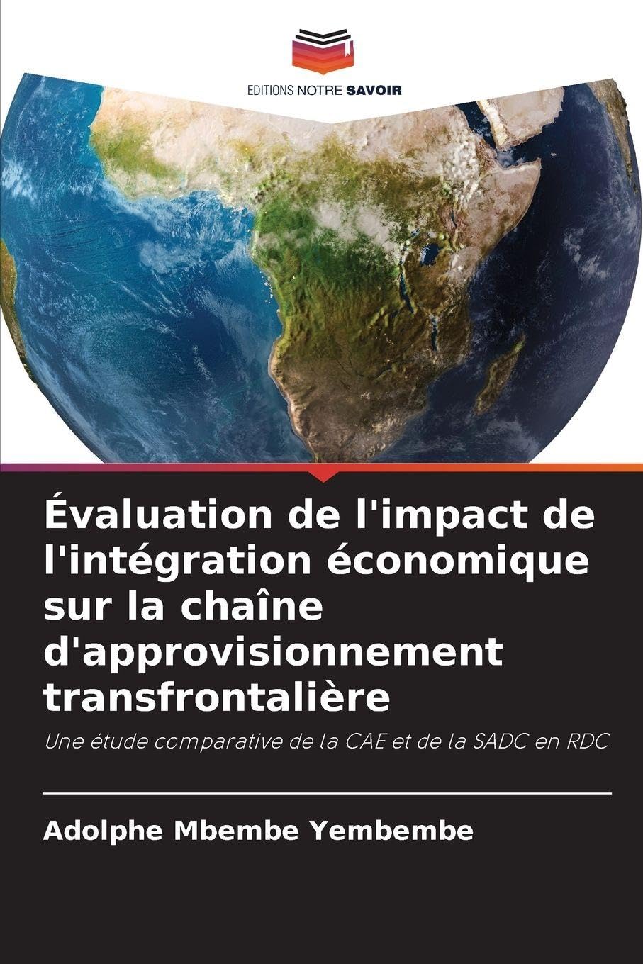 Évaluation de l'impact de l'intégration économique sur la chaîne d'approvisionnement transfrontalière Law