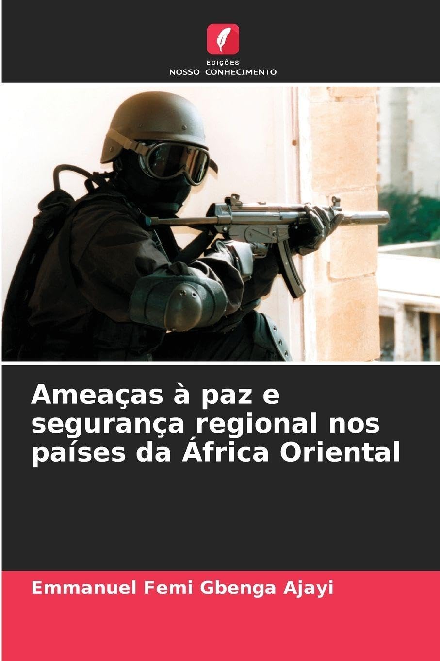 Ameaças à paz e segurança regional nos países da África Oriental Law