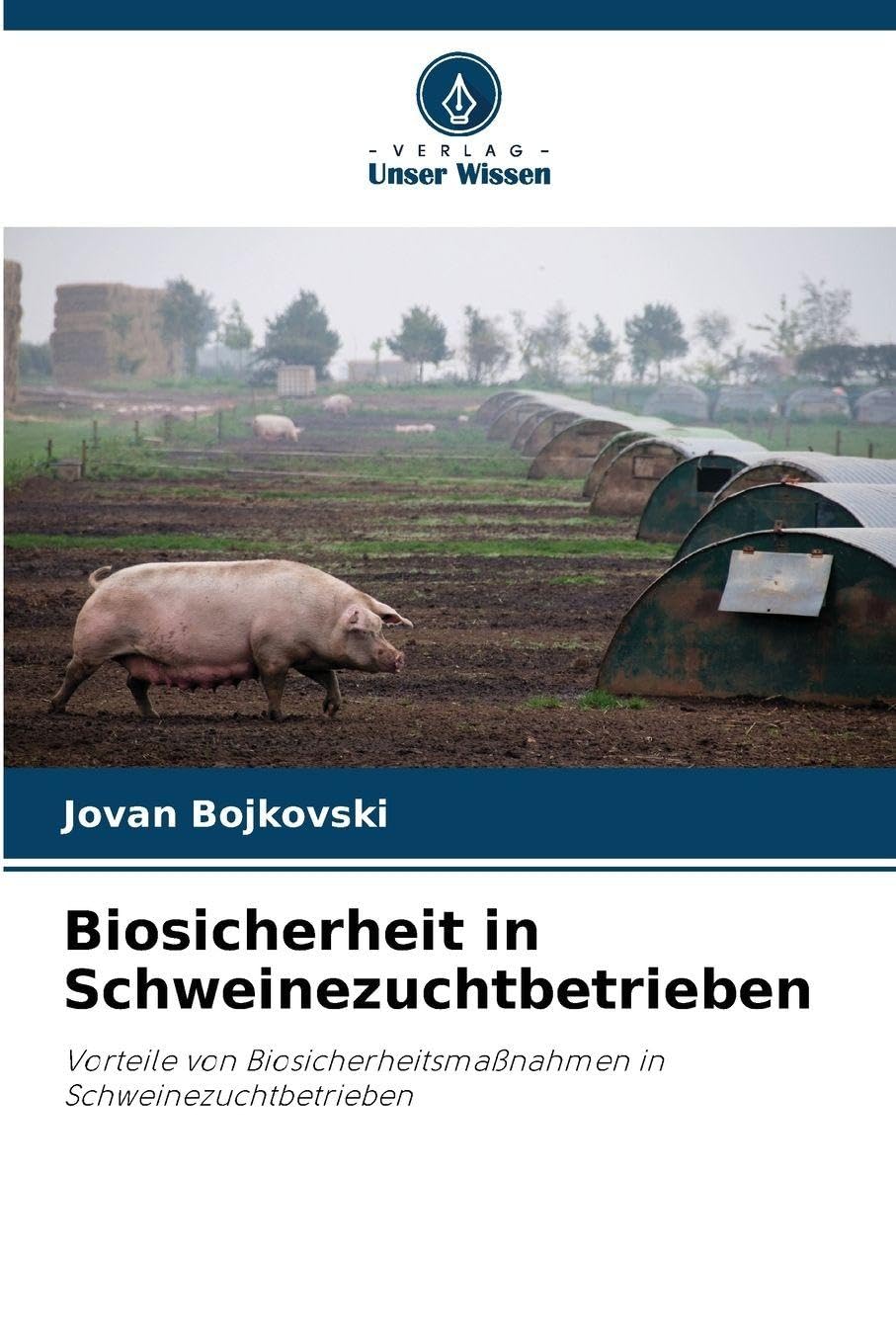 Biosicherheit in Schweinezuchtbetrieben Arts & Music