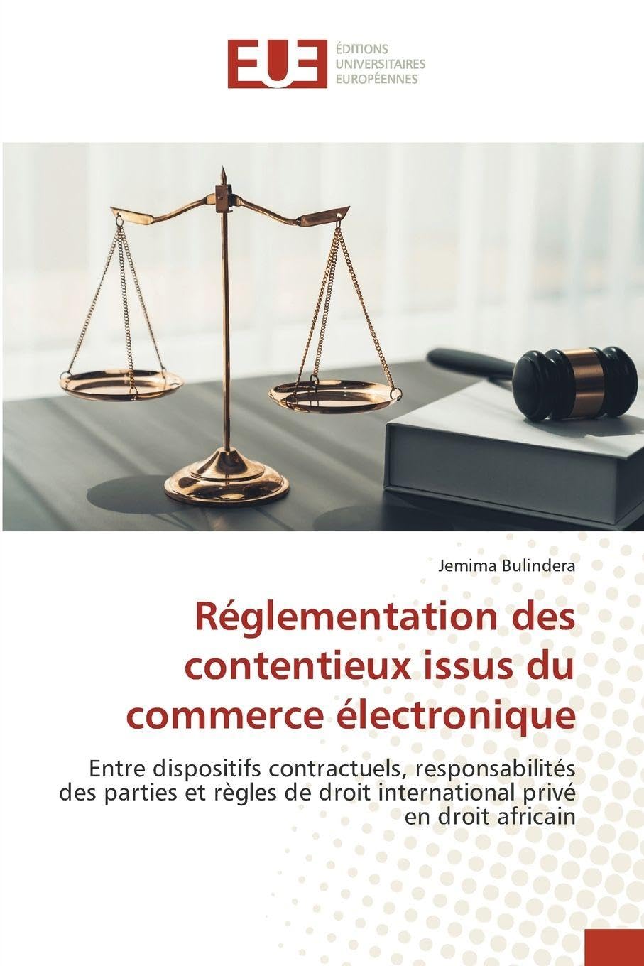 Réglementation des contentieux issus du commerce électronique Law