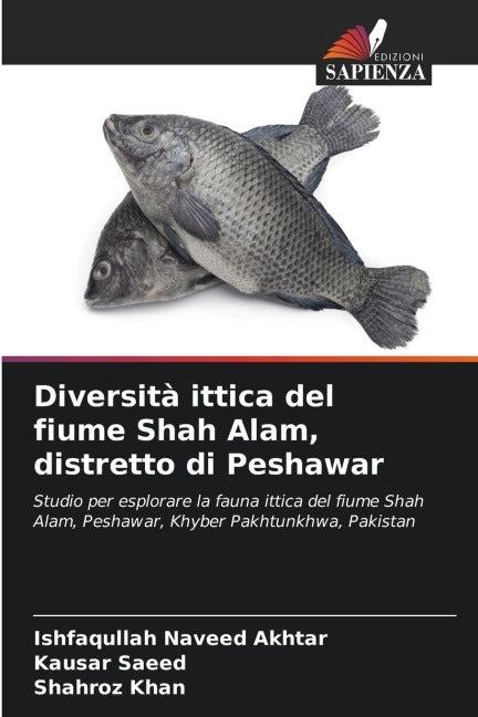 Diversità ittica del fiume Shah Alam, distretto di Peshawar book
