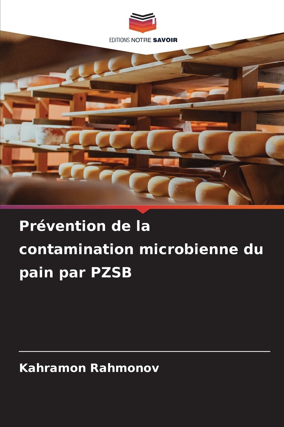 Prévention de la contamination microbienne du pain par PZSB Business & Technology