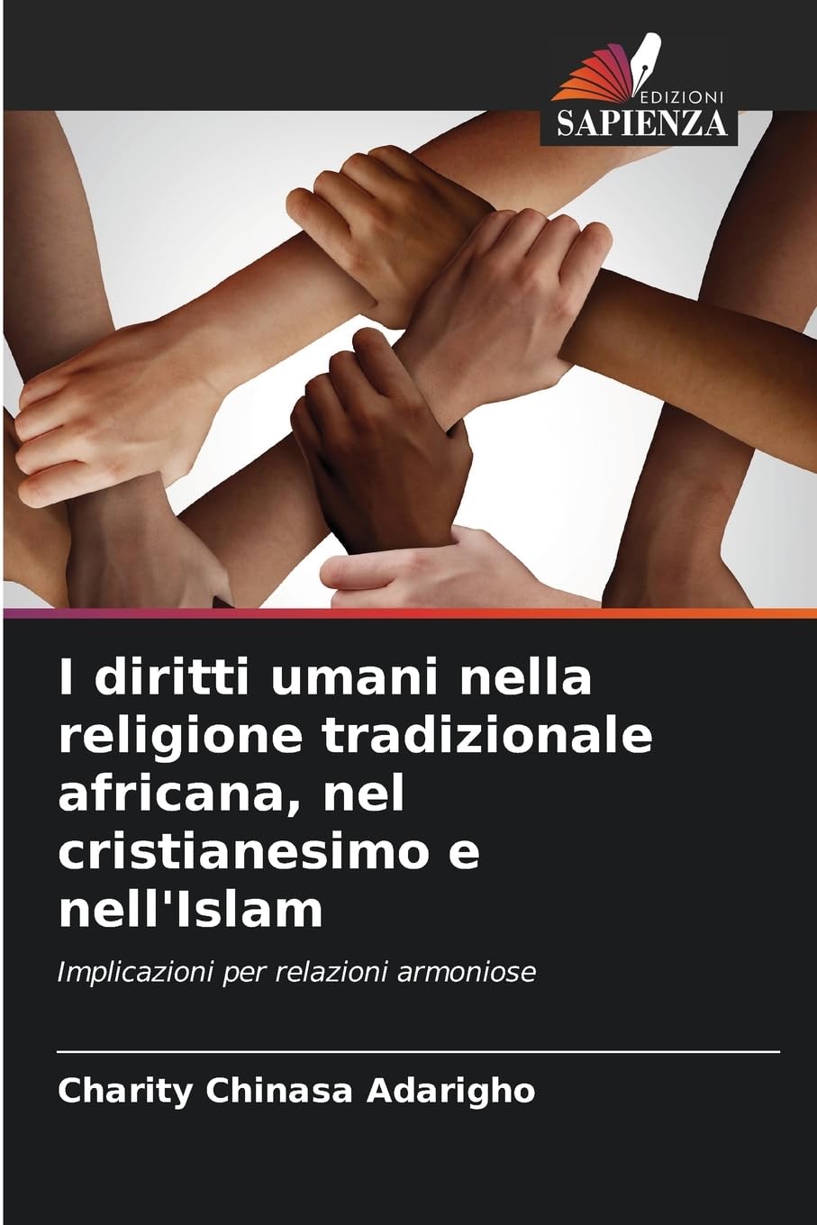 I diritti umani nella religione tradizionale africana, nel cristianesimo e nell'Islam Religion & Esotericism