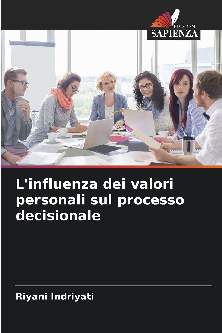 L'influenza dei valori personali sul processo decisionale Business, Finance & Career