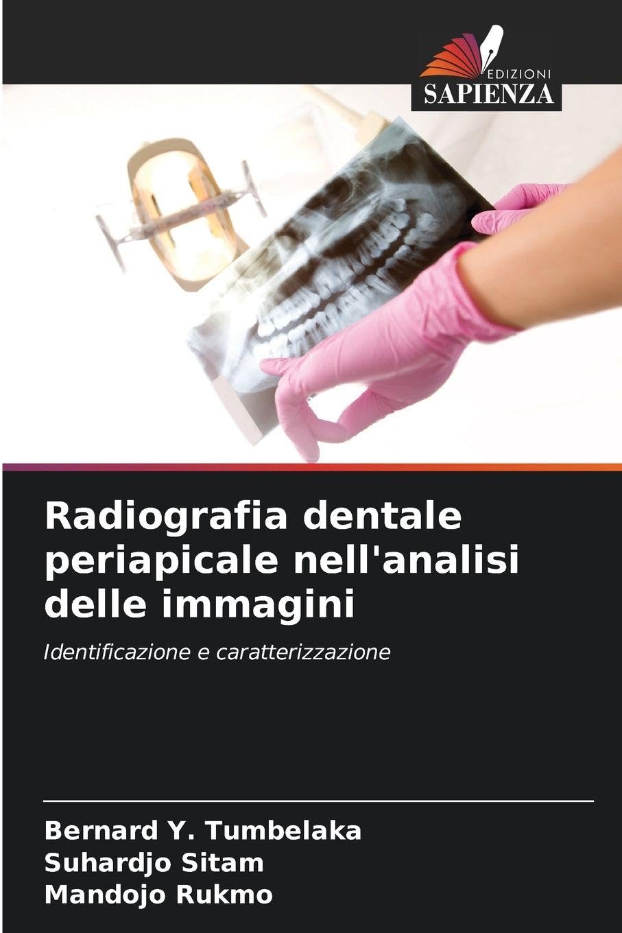 Radiografia dentale periapicale nell'analisi delle immagini Medicine