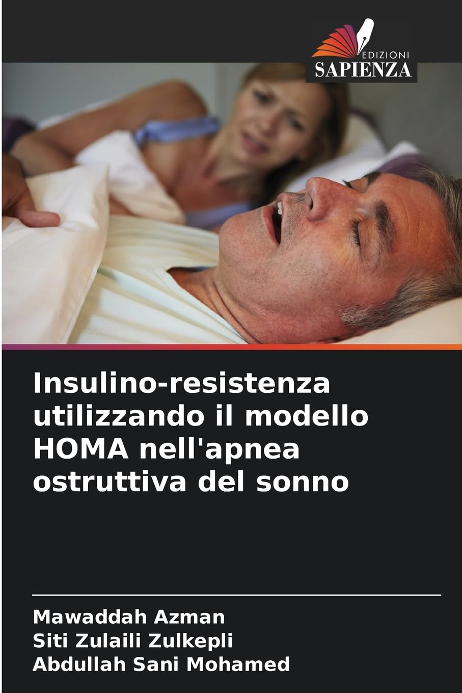Insulino-resistenza utilizzando il modello HOMA nell'apnea ostruttiva del sonno Medicine