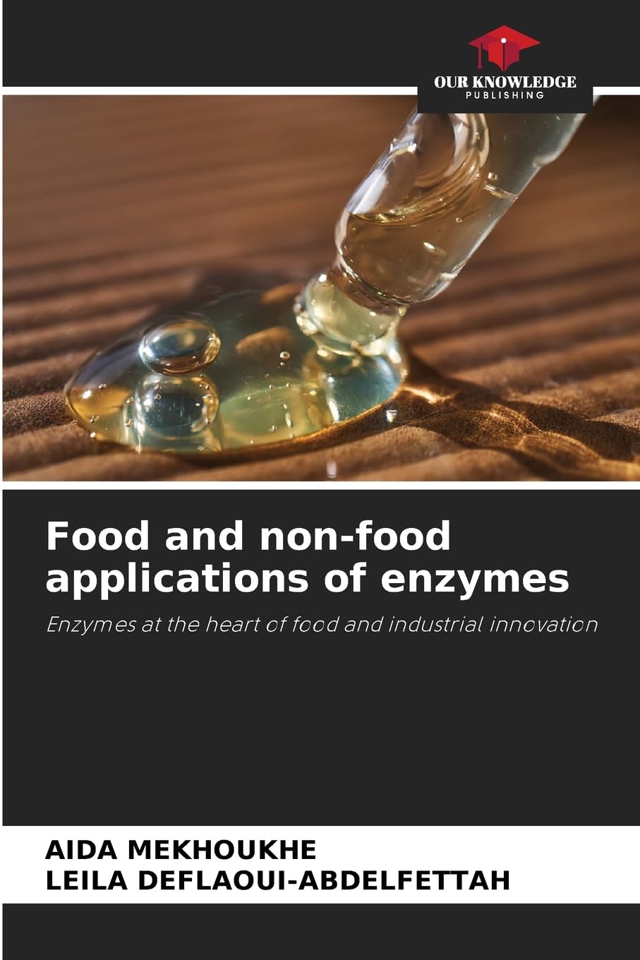Food and non-food applications of enzymes Natural Sciences