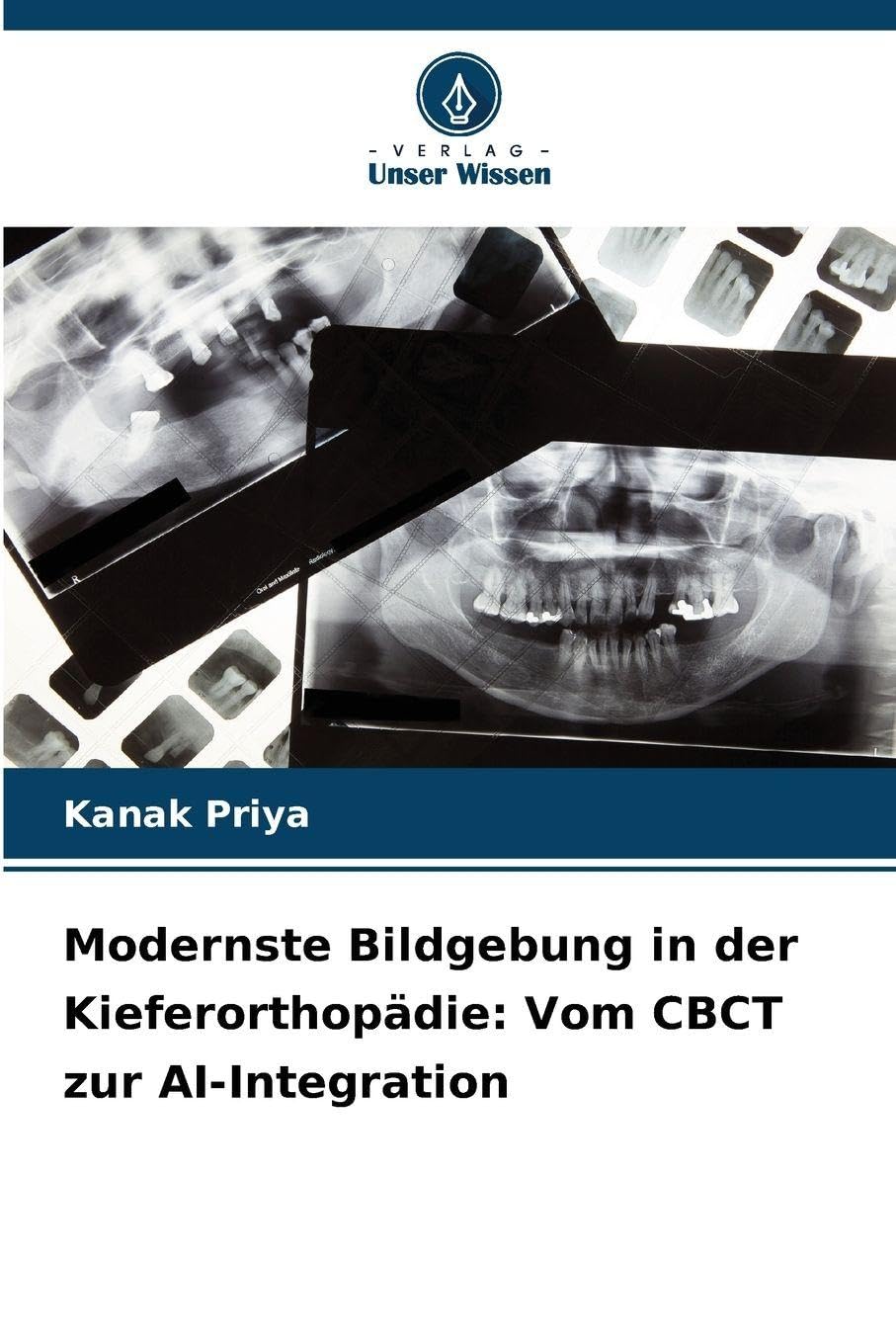 Modernste Bildgebung in der Kieferorthopädie: Vom CBCT zur AI-Integration Medicine