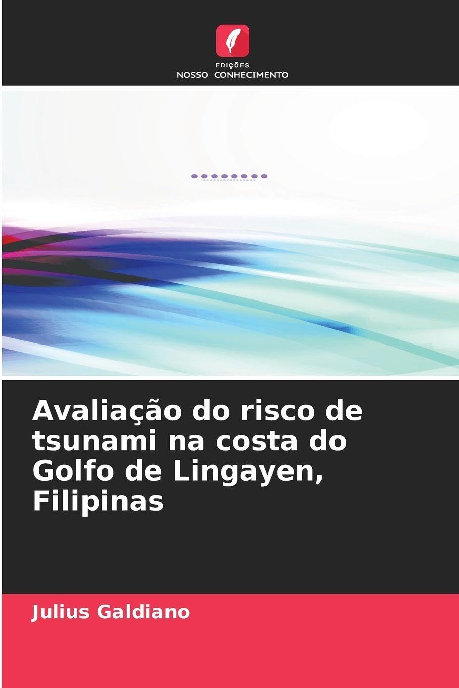 Avaliação do risco de tsunami na costa do Golfo de Lingayen, Filipinas Business & Technology