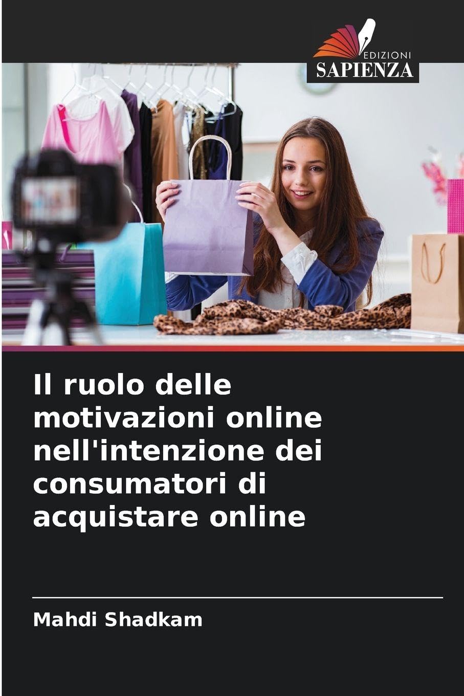 Il ruolo delle motivazioni online nell'intenzione dei consumatori di acquistare online Law