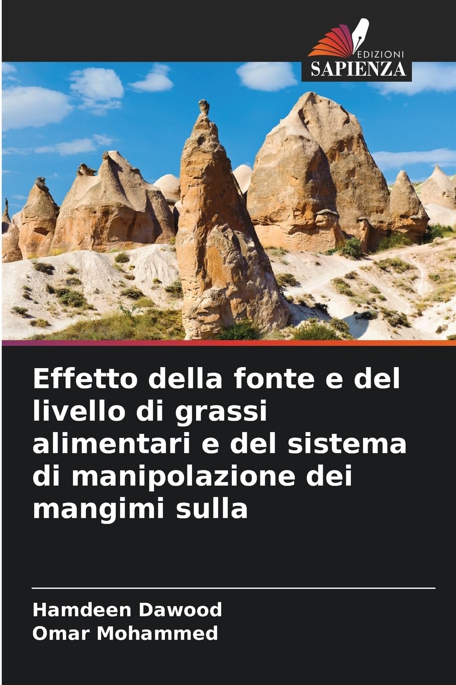 Effetto della fonte e del livello di grassi alimentari e del sistema di manipolazione dei mangimi sulla Natural Sciences