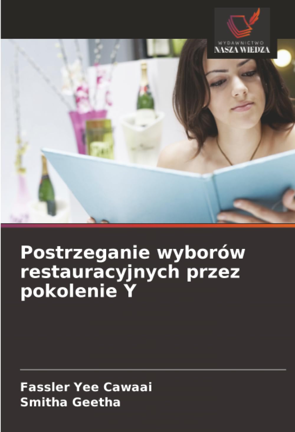 Postrzeganie wyborów restauracyjnych przez pokolenie Y Law